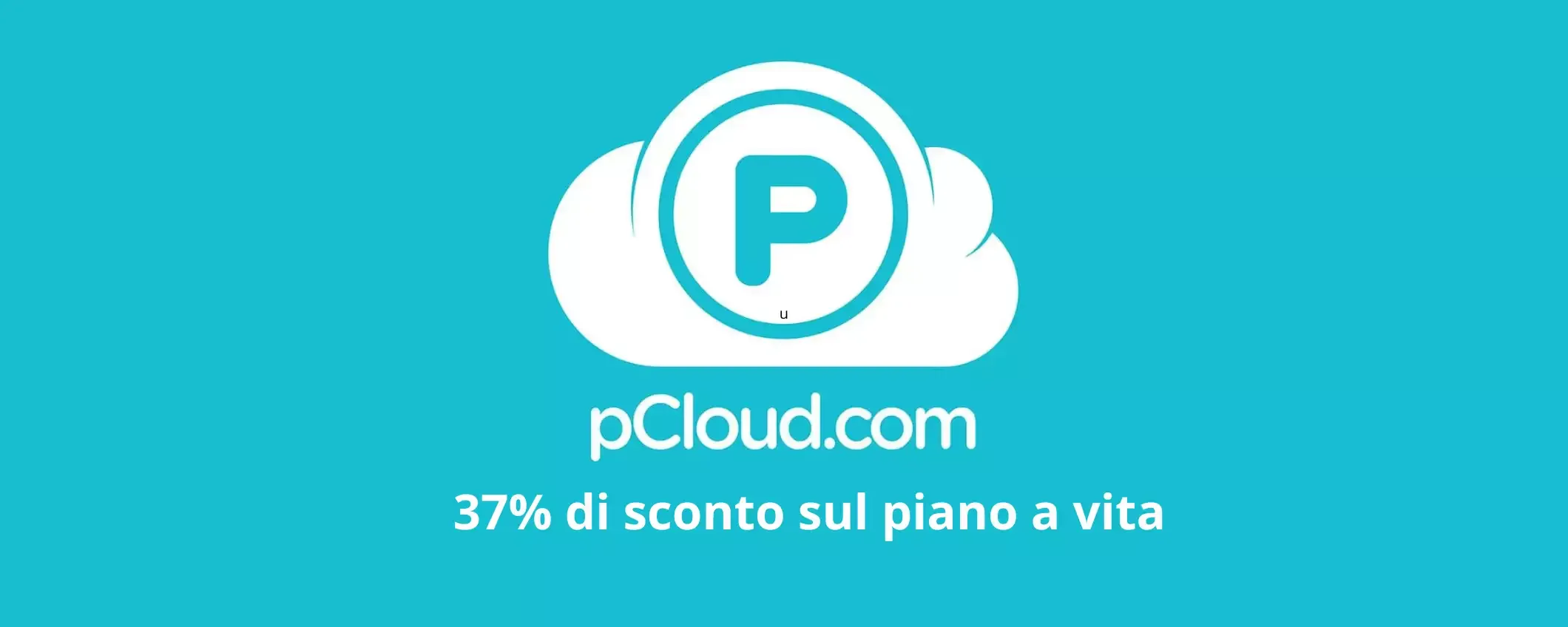 Proteggi i tuoi file con pCloud: ora 2 TB di storage con 200€ di risparmio